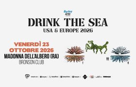 DRINK THE SEA – Unica data italiana
